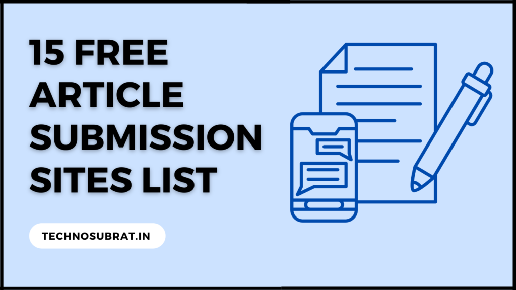 15 Free Article Submission Sites List